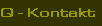 Q - Kontakt